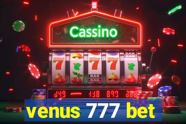 venus 777 bet